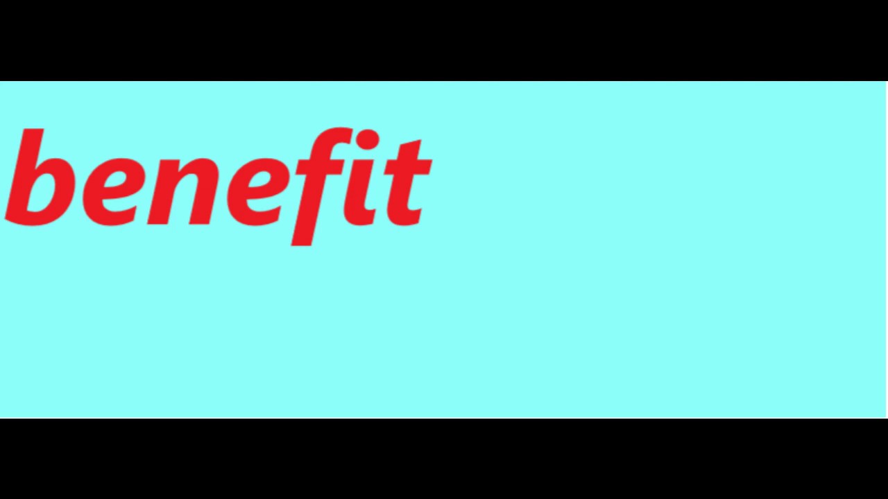 benefit-meaning-youtube