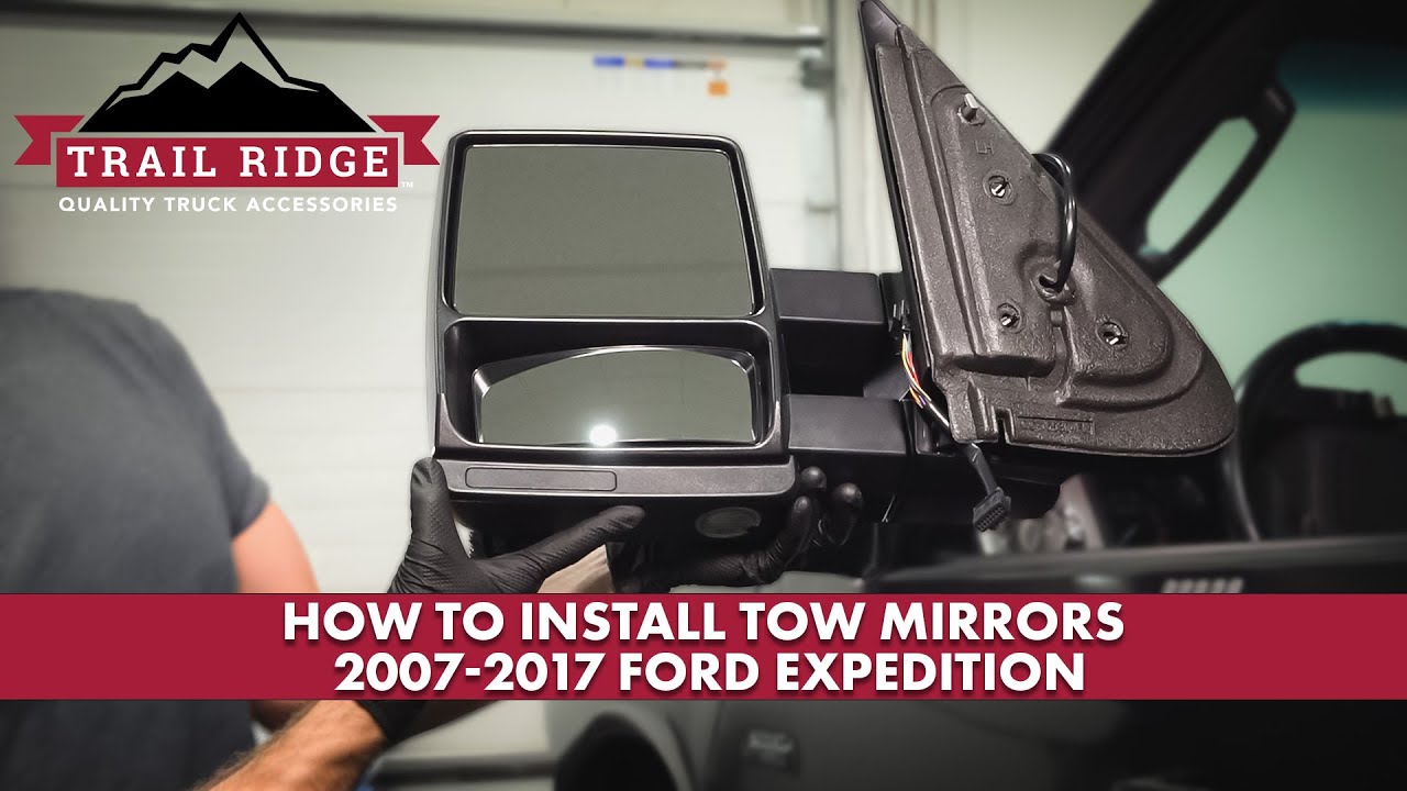 How to Install Tow Mirrors 2007-2017 Ford Expedition