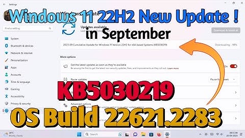 Windows 11 22H2 New Update In September | KB5030219 | OS Build 22621.2283