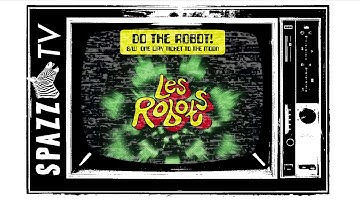 Les Robots - One Way Ticket To The Moon