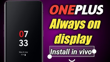 oneplus new always on display free install on any vivo phone