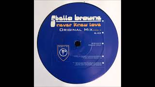 Stella Brown - Never Knew Love (Original) (2000)