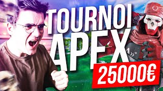 Mon TOURNOI APEX à 25000€ (vs Gotaga, Oraxe, ESK...)