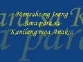 Mensahe ng isang Ama sa Kanyang mga Anak with Father's voice Newest Version wmv