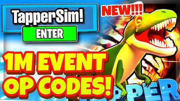 ALL *NEW* SECRET 1M EVENT UPDATE OP CODES For TAPPER SIMULATOR ROBLOX CODES!
