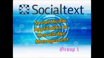 Social Media in Knowledge Management