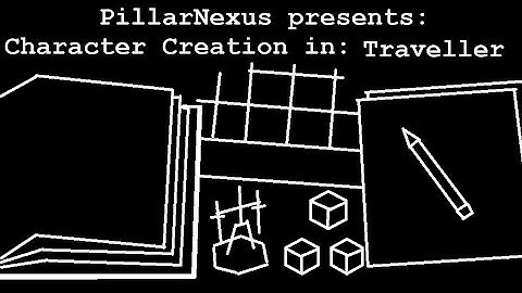 [Character Creation] Traveller