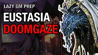Eustasia Stonegaze – Dragon Empire Prep Session 40