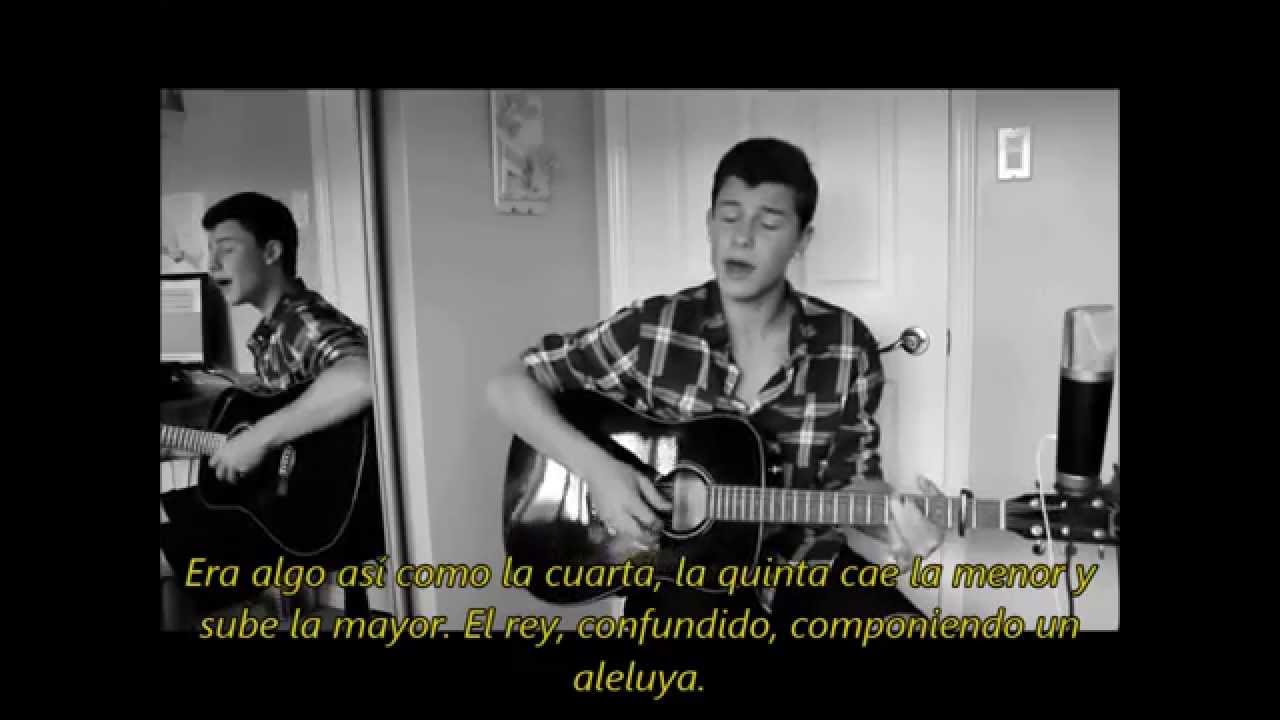 Hallelujah - Shawn Mendes {traducido al español}