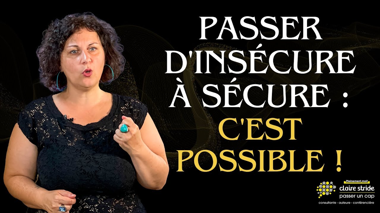 5 signes que vous passez d'un profil insécure à un profil sécure
