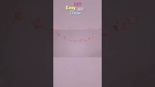 DIY Easy wall decor#viral#diy#craft#shorts#viral