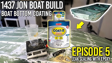 Jon Boat to Bass Boat Build | Part 4 - COAT-IT BOAT BOTTOM EPOXY