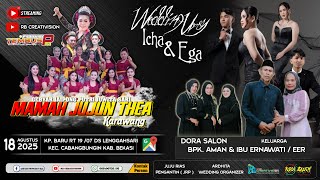 LIVE STREAMING II JAIPONGAN MAMAH JUJUN THEA II HJT BPK AMAN & IBU ERNAWATI II 18 AGUSTUS 2025