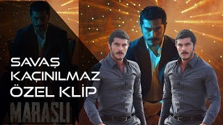 MARAŞLI | SAVAŞ KAÇINILMAZ | ÖZEL KLİP