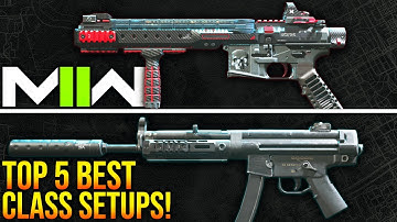 Modern Warfare 2: Top 5 BEST CLASS SETUPS To Use! (MW2 Best Weapons)