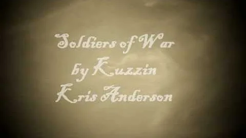 Soldiers of War by Kuzzin Kris Anderson Tonasket