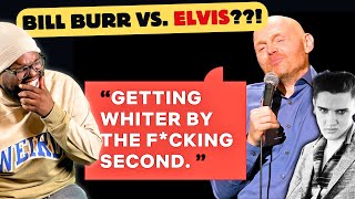 WHY DID BILL SAY THIS ABOUT ELVIS PRESLEY?! Bill Burr \& His wife argue About Elvis|Netflix REACTION