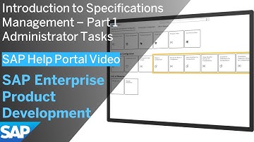 Introduction to Specification Management - Part 1: Administrator Tasks