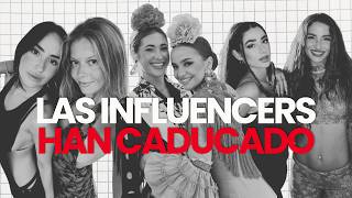 ¿ES EL FIN DE LAS INFLUENCERS?