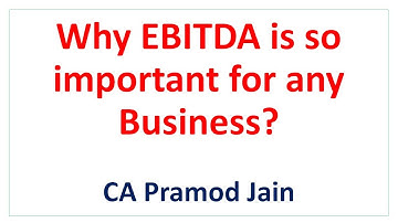 Why EBITDA is so important for any Business? I CA Pramod Jain