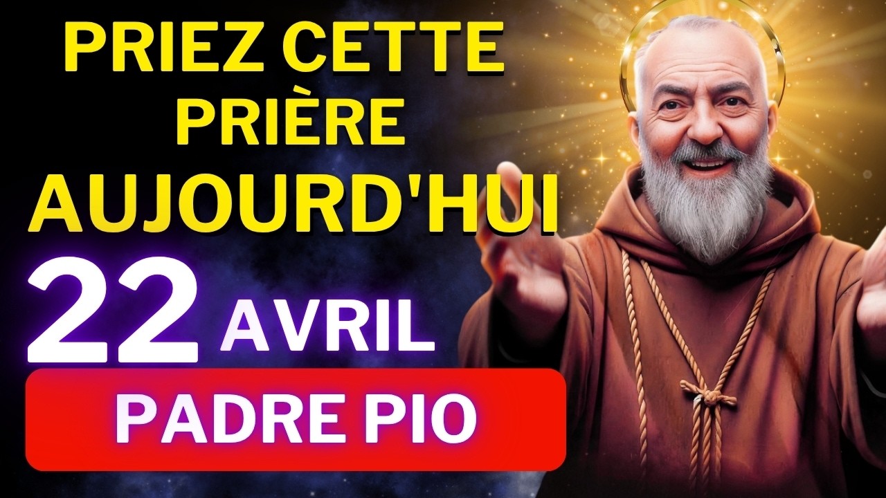 PRIÈRE PUISSANTE à PADRE PIO 🙏 pour un MIRACLE IMPOSSIBLE AUJOURD’HUI