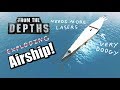 Let's Build: Frontsider Airship, Part 3 - From the Depths