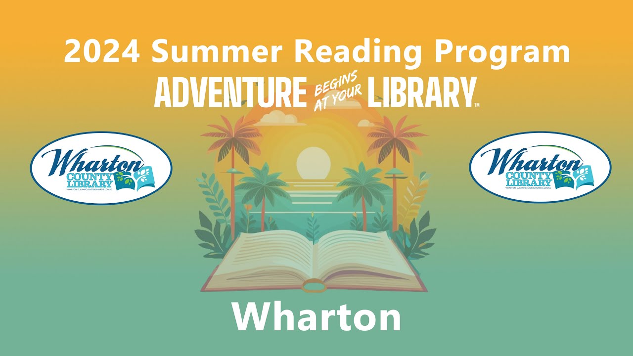 2024 Summer Reading Program Wharton