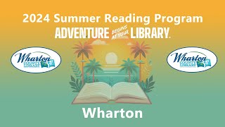 2024 Summer Reading Program Wharton