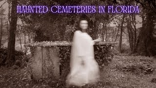 #paranormal 10 Haunted Cemeteries In Florida That Are Not For The Faint Of Heart #creepy