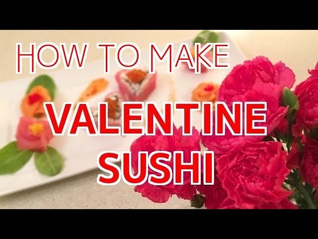 How to Make Valentine Sushi / Seasonal Special【Sushi Chef Eye View】 | How To Sushi