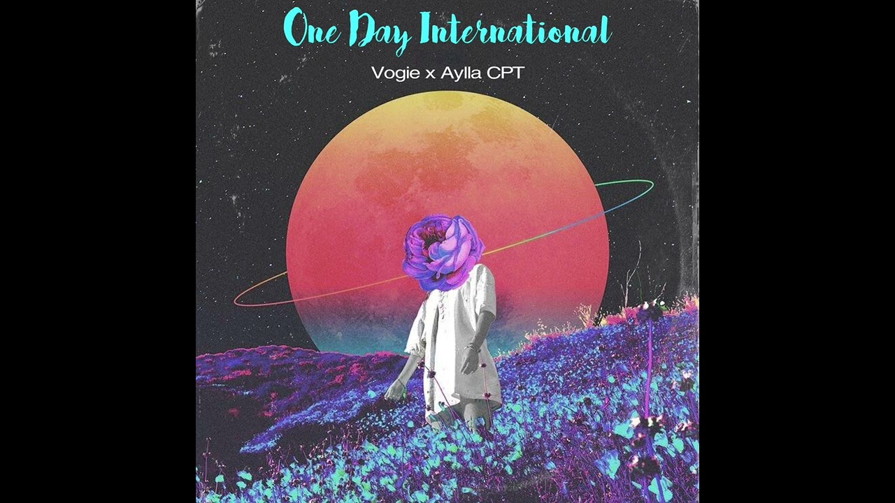 One Day International (feat. Aylla Cpt)