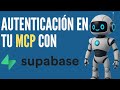 Autenticación con Supabase | Protege tu servidor MCP de FastMCP