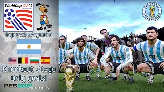 🇦🇷 Argentina · USA 94 · Qualifiers · Goals only 🤟! ️⚽️ PES 2021 with mods