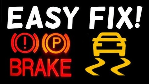 How to Fix and Reset Brake and Traction Control Warning Light Stays On or Flashing 