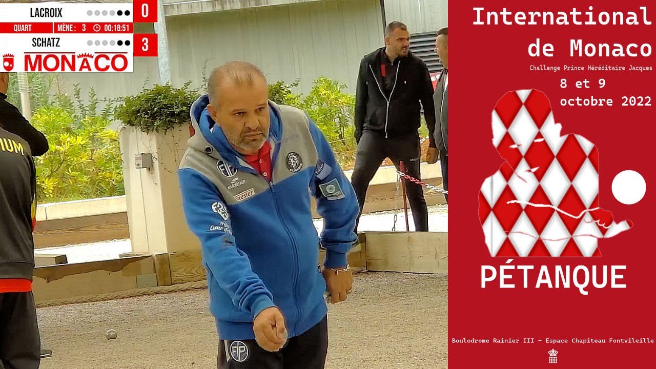 Miniature : Quart LACROIX vs SCHATZ : International à pétanque de Monaco 2022