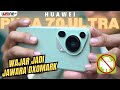 HANDS ON PURA 70 ULTRA, COMEBACK PONSEL HUAWEI YANG EPIK