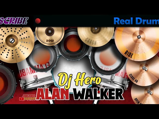 DJ HERO-ALAN WALKER REAL DRUM COVER class=