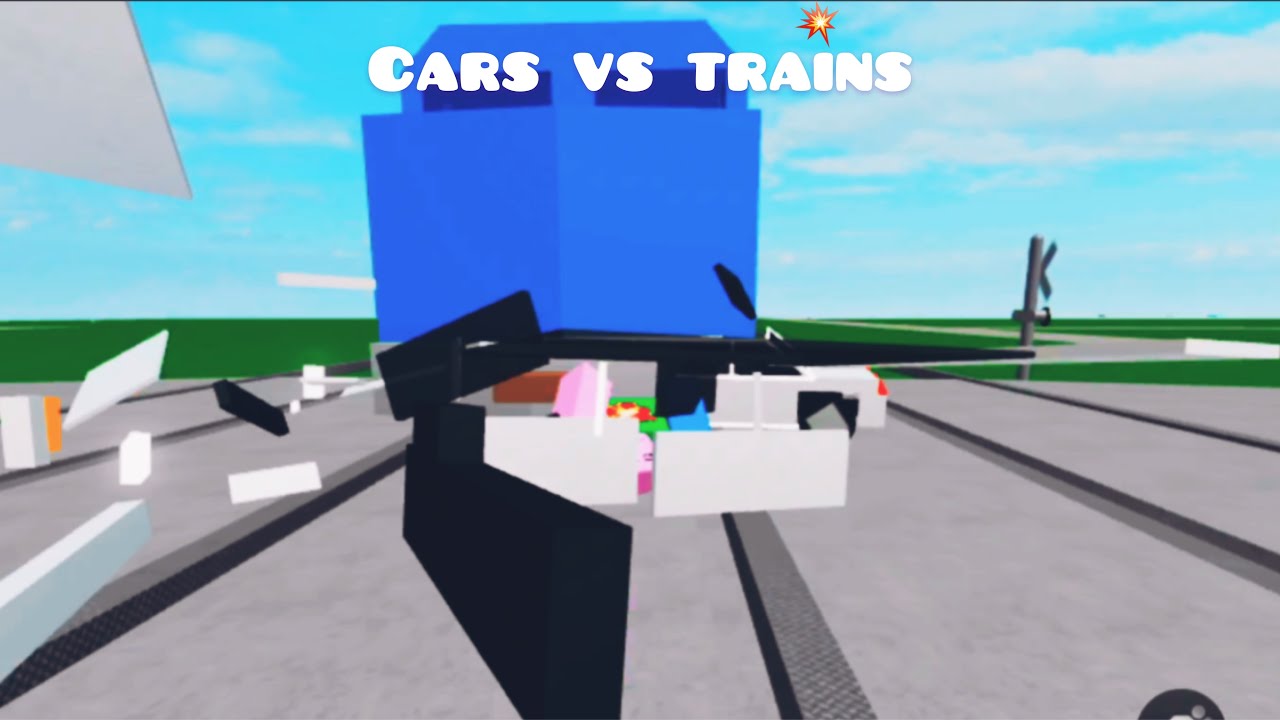 Cars Vs Trains ROBLOX YouTube 