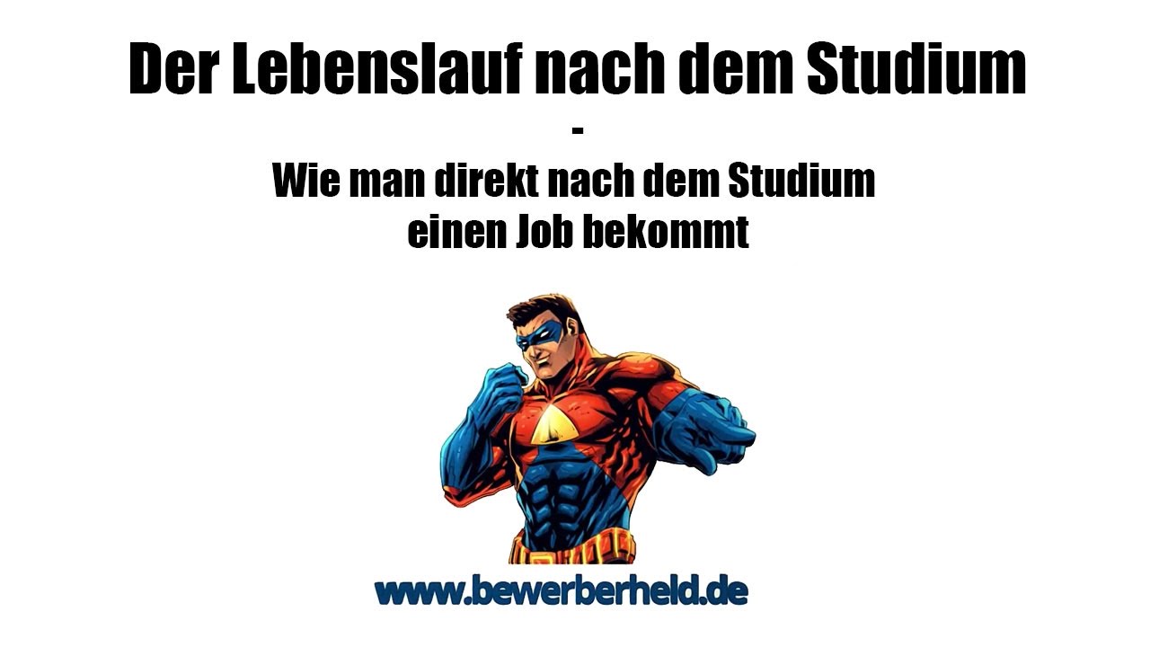 professioneller lebenslauf nach dem studium wie man direkt nach dem studium einen job bekommt - Lebenslauf Nach Studium professioneller lebenslauf nach dem studium wie man direkt nach dem studium einen job bekommt - Lebenslauf Nach Studium