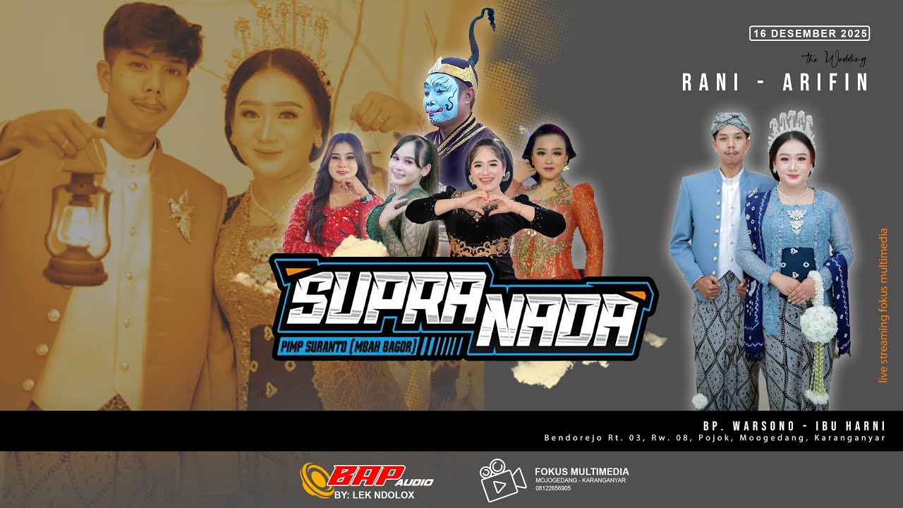 🔴LIVE PERNIKAHAN RANI ARIFIN || CS.SUPRA NADA || BAP AUDIO (BY: LEK NDOLOX) || FOKUS MULTIMEDIA