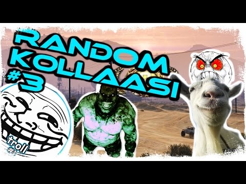 RANDOM KOLLAASI #3 - Naurunappula :DDD