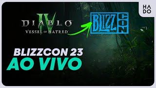 TUDO EXPANSÃO DE DIABLO IV: BLIZZCON 2023 [LIVE]