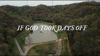 Raelynn - If God Took Days Off (Lyric Video)