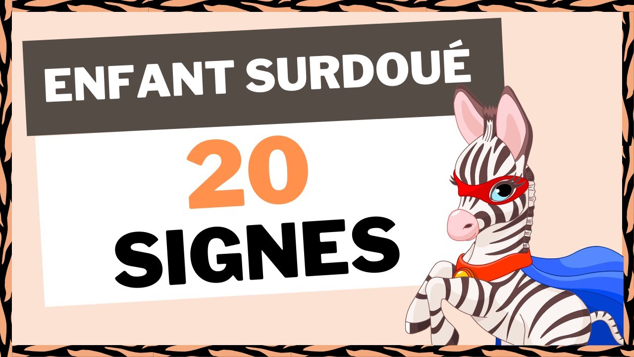 Reconnaître un enfant surdoué  | 20 SIGNES pour savoir si mon enfant est haut potentiel