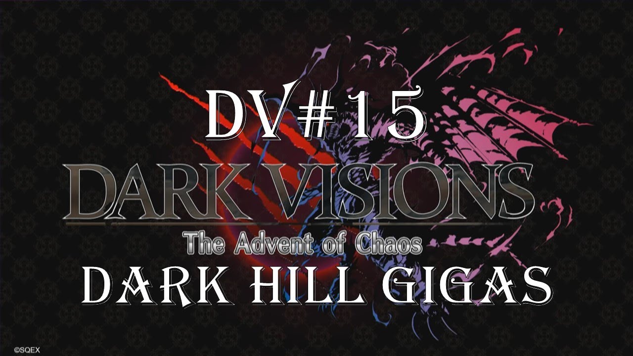 [FFBE] Dark Vision 15 Dark Hill Gigas Max Score