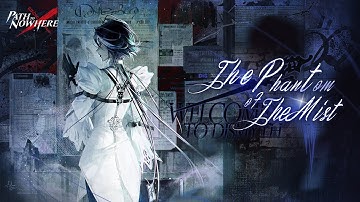 Path to Nowhere | The Phantom of the Mist - Official Ending