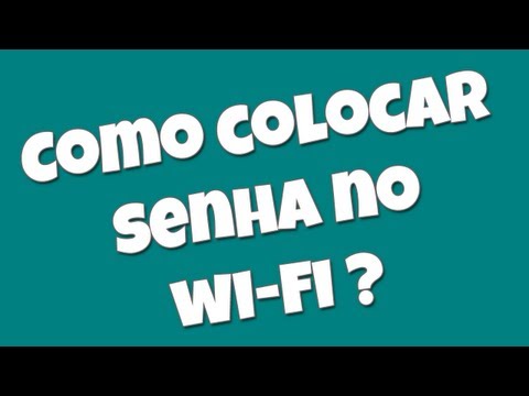 Vídeo: Como Colocar Uma Senha Na Rede