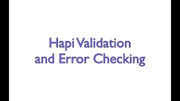 Hapi Validation and Error Handling