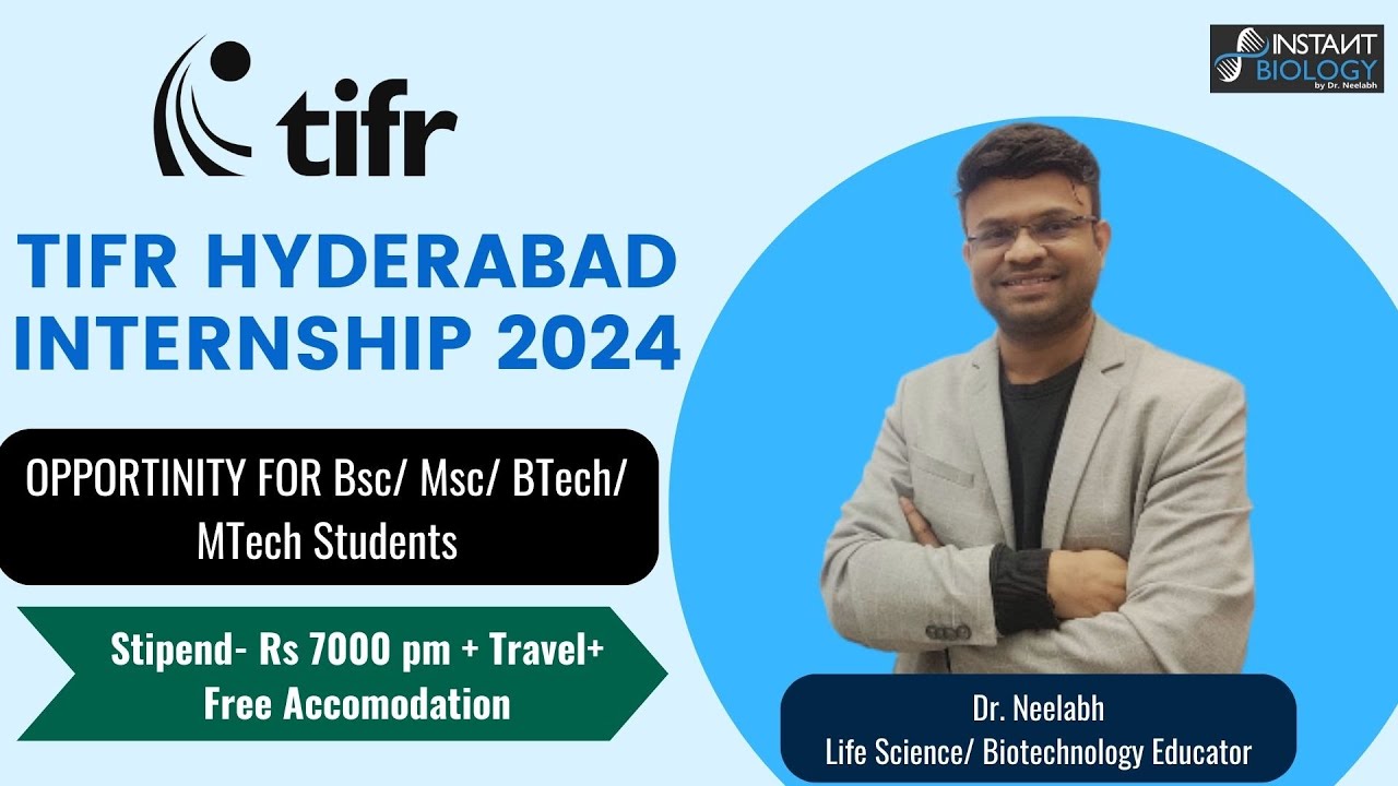 TIFR HYDERABAD INTERNSHIP 2024 UG/ PG Students Stipend+ Travel+