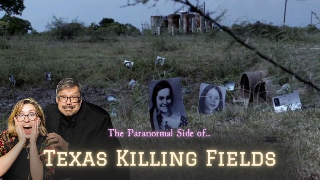 The Paranormal Side of The Texas Killing Fields! - YouTube